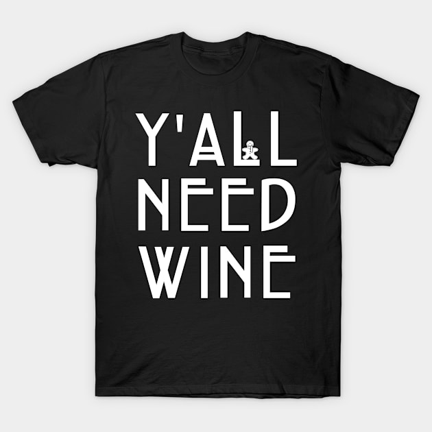 Christmas Y'all Need Wine Horror Style T-Shirt by andytruong